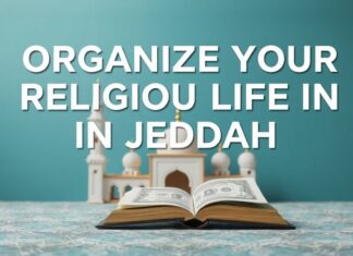 Jeddah’de Dini Hayatınızı Düzenleyin: Finansal Planlama ve Namaz Vakitleri Organize Your Religious Life in Jeddah: Financial Planning and Prayer Times