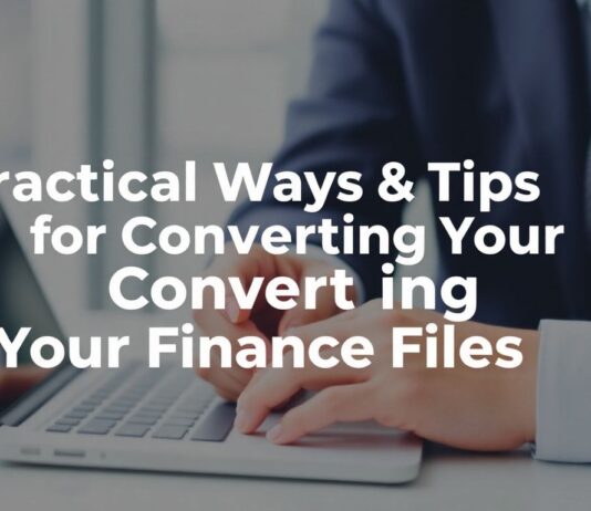 Finans Dosyalarınızı Dönüştürmenin Pratik Yolları ve İpuçları Practical Ways and Tips for Converting Your Finance Files
